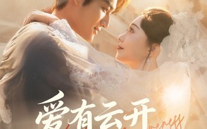 《爱有云开雾散时》（60集）一口气追完精彩短剧