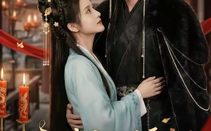 《太傅家的嫡娇女，长在了他心尖上》（74集）畅享短剧全集甜蜜时光