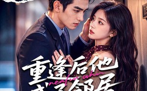 《重逢后他成了邻居》（70集）畅享短剧全集免费观影